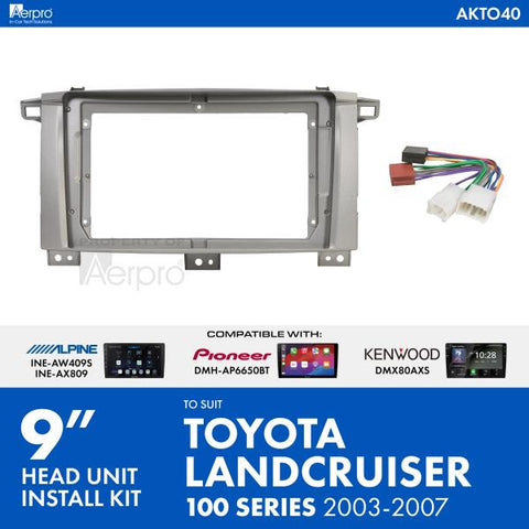 Aerpro AKTO40 9" Install Kit to Suit Toyota Landcruiser 100 Series - 2003-2007